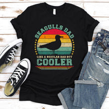 Load image into Gallery viewer, Vintage Seagulls Dad Like A Regular Dad But Cooler Seagulls Fathers Day T-shirt
