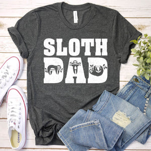 Sloth Lover Shirt Sloth Dad Father's Day T-shirt