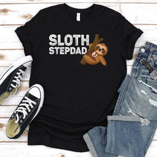 Load image into Gallery viewer, Sloth Lover Shirt Sloth Stepdad Father&#39;s Day T-shirt
