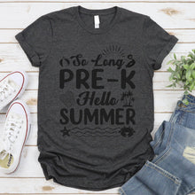 Load image into Gallery viewer, So Long Pre-K Hello Summer Pool Last Day Of School T-Shirt
