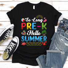 Load image into Gallery viewer, So Long Pre-K Hello Summer Pool Last Day Of School T-Shirt
