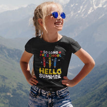 Load image into Gallery viewer, So Long Preschool Hello Summer Teacher Student T-Shirt
