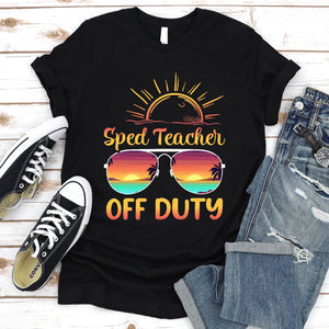 Special Education SPED Teacher of the Deaf Off Duty T-Shirt