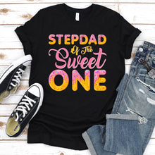 Load image into Gallery viewer, Stepdad Of The Sweet One Donut Fathers Day T-Shirt
