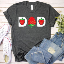 Load image into Gallery viewer, Fruit Lover Funny Strawberry Dad Father&#39;s Day T-Shirt
