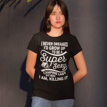 Load image into Gallery viewer, Super Sexy Camping Lady T-shirt For Women
