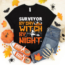 Load image into Gallery viewer, Surveyor By Day Witch By Night Surveyor Halloween T-Shirt
