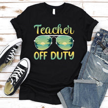 Load image into Gallery viewer, Teacher Off Duty Sunglasses Beach Sunset T-Shirt
