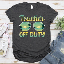 Load image into Gallery viewer, Teacher Off Duty Sunglasses Beach Sunset T-Shirt
