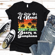 Load image into Gallery viewer, The Only BS I Need Is Beers and Sunshine Retro Summer Beach Gift T-Shirt
