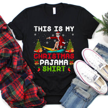 Load image into Gallery viewer, My Surfing Christmas Pajama Shirt Funny Santa Surfing Xmas T-Shirt
