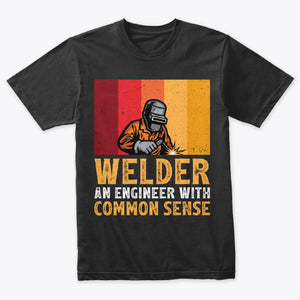 Welder An Engineer Funny Welders Vintage T-Shirt