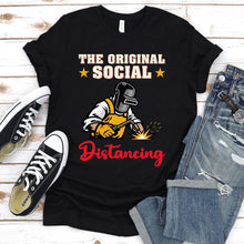 Load image into Gallery viewer, The Original Social Distancing Welder T-Shirt
