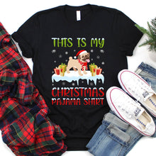 Load image into Gallery viewer, Funny This Is My Christmas Pug Pajama Shirt
